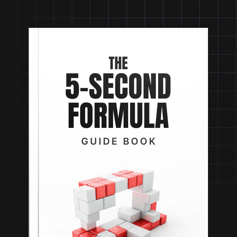 The 5-Second Formula