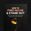 How to Find Niche and Stand Out