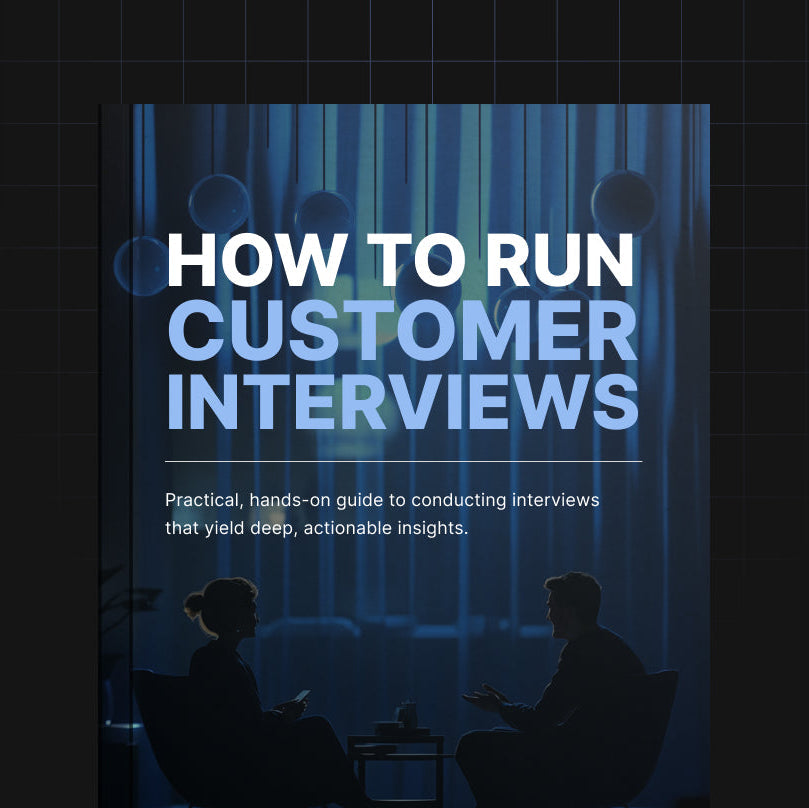 How to Run Effective Customer Interviews